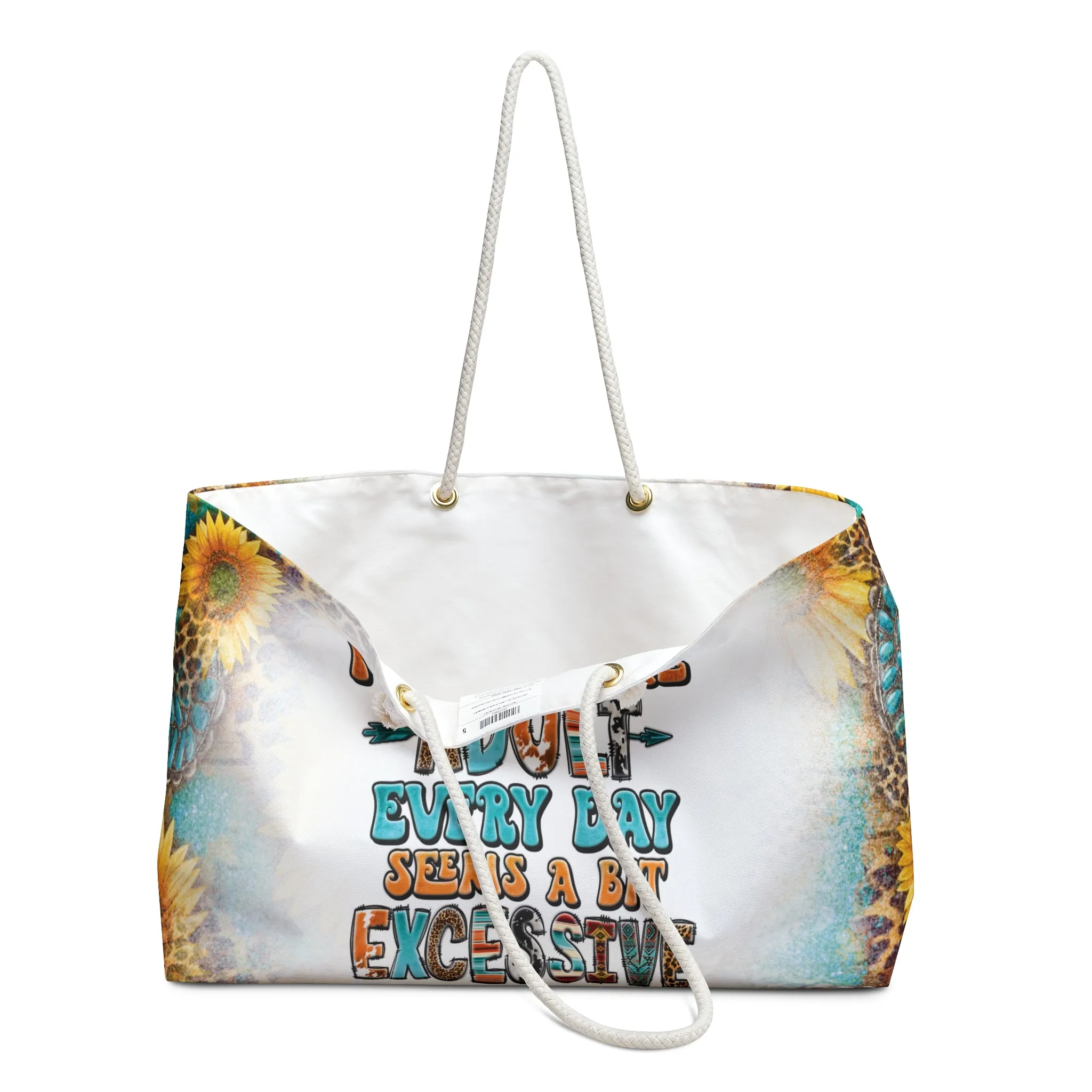 Personalised/Non-Personalised Weekender Bag, Country & Western, Quote, Being an Adult Every Day Seems a Bit Excessive, Large Weekender Bag, Beach Bag, Book Bag